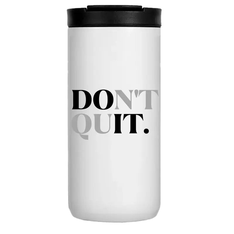 Don't Quit 14oz Kaffeebecher