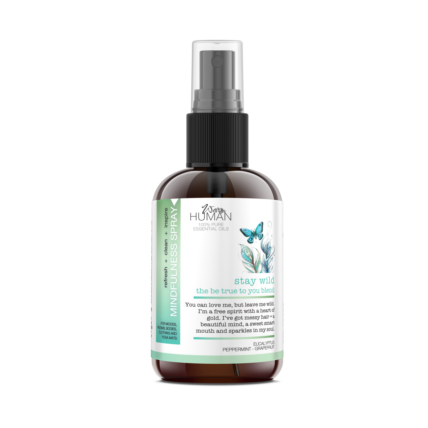 Stay Wild - Be True To You Blend Mindfulness Spray