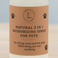 Natural Deodorizing spray for PETS