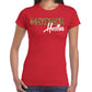 Mother Hustler Women’s Slim Fit Short Sleeve T-Shirt