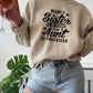 Being A Sister Is An Honor Being An Aunt Is Priceless Sweat Shirt