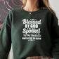 Blessed By God Spoiled By My Husband Sweat Shirt