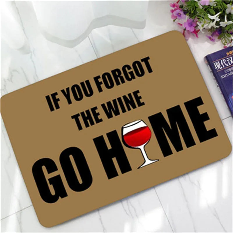 Humorous Funny Doormat Saying Quotes If You Forgot The Wine Go Home Floor Mats Non-slip Kitchen Rugs Bathroom Christmas Gift