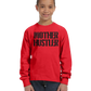 Mother Hustler Unisex Kids Long Sleeve T-Shirt