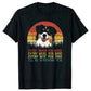 Jeder Snack, den du machst, Australian Shepherds, lustige Hundeliebhaber, T-Shirts, grafische Streetwear, Kurzarm-Geburtstagsgeschenke, T-Shirt Männer