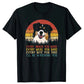 Jeder Snack, den du machst, Australian Shepherds, lustige Hundeliebhaber, T-Shirts, grafische Streetwear, Kurzarm-Geburtstagsgeschenke, T-Shirt Männer