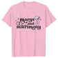 Margs & Matrimony Junggesellenabschied Party T-Shirts Harajuku Sommer Team Braut Tees Brautparty Grafik Y2k Tops