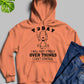 Today I Will Not Stress Over Things I Cant Control Hoodie