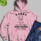 Today I Will Not Stress Over Things I Cant Control Hoodie