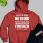 Today I'm Doing Nothing Hoodie