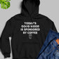 Todays Good Mood Hoodie