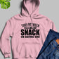 Torn Between Lookin Like A Snack Or Eating One Hoodie