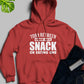 Torn Between Lookin Like A Snack Or Eating One Hoodie