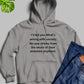 What Is Wrong With Society Hoodie