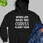 When Life Gives You Curves Hoodie