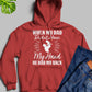 When My Dad Didn't Have My Hand He Had My Back Hoodie