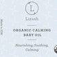 ORGANIC CALMING BABY OIL Nourishing, Soothing, Calming