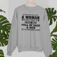 Never Pick A Fight With A Woman Older Than 40 Sweat Shirt