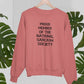 Proud Member Of The National Sarcasm Society Sweat Shirt