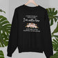 A Wise Woman Sweat Shirt