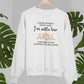 A Wise Woman Sweat Shirt