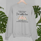 A Wise Woman Sweat Shirt