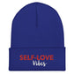 SELF- LOVE VIBES Cuffed Beanie