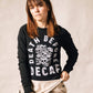 Death Before Decaf Crewneck