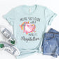 Maybe She's Barn With It T-shirt