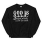 God Is Good Even When Life Is Not