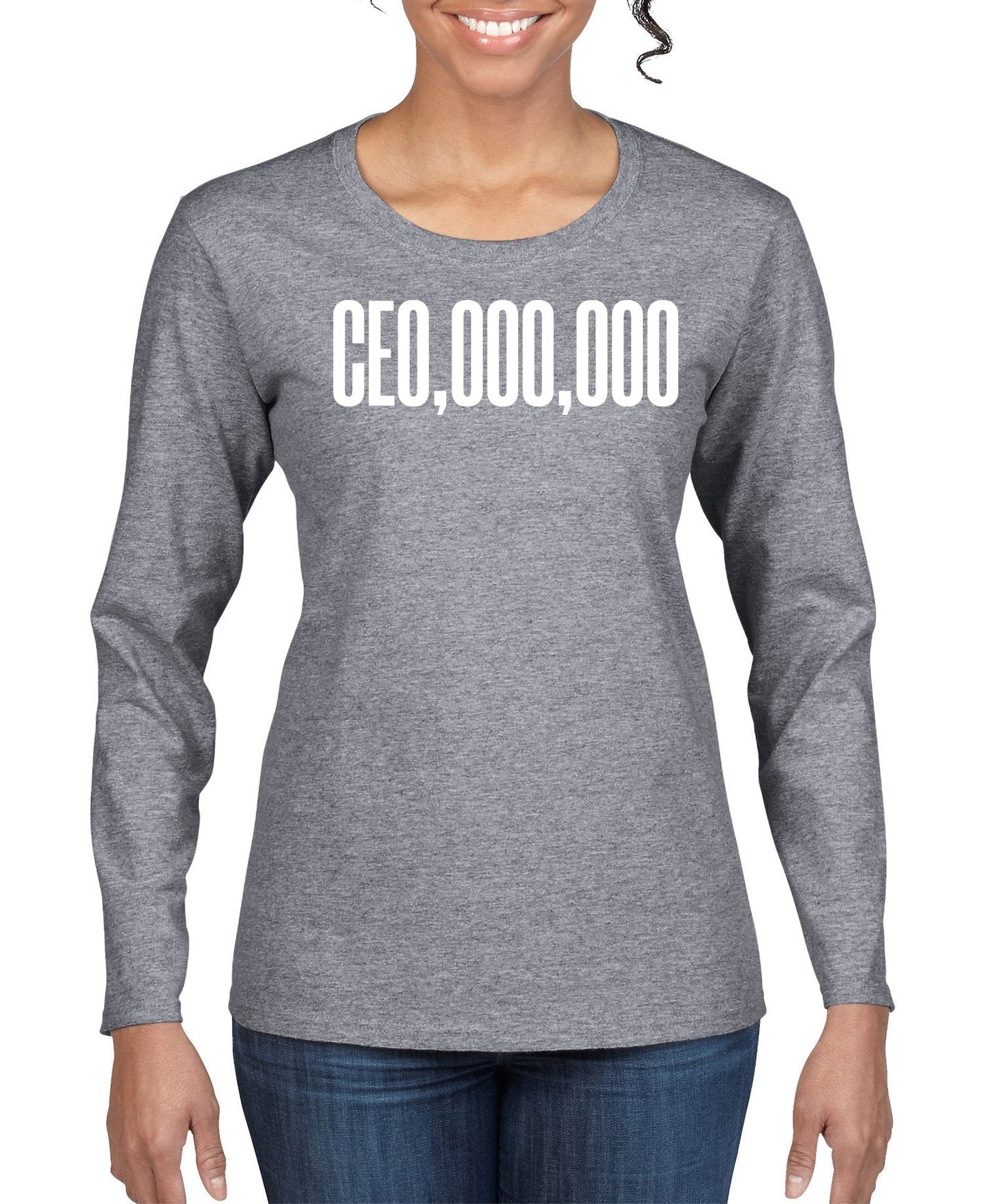 CEO,000,000 Women's Long Sleeve Shirt