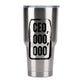 CEO,000,000 30oz Insulated Vacuum Sealed Tumbler
