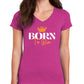 Born To Win Women’s V-Neck T-Shirt