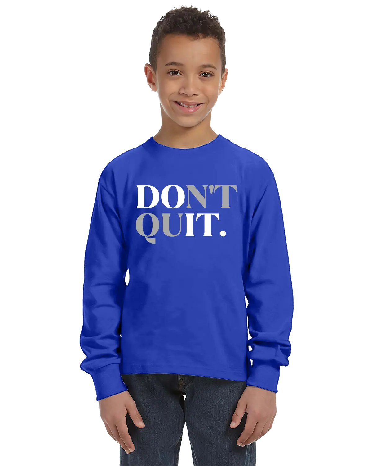 Don't Quit Unisex Youth Long Sleeve Shirt