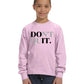 Don't Quit Unisex Youth Long Sleeve Shirt