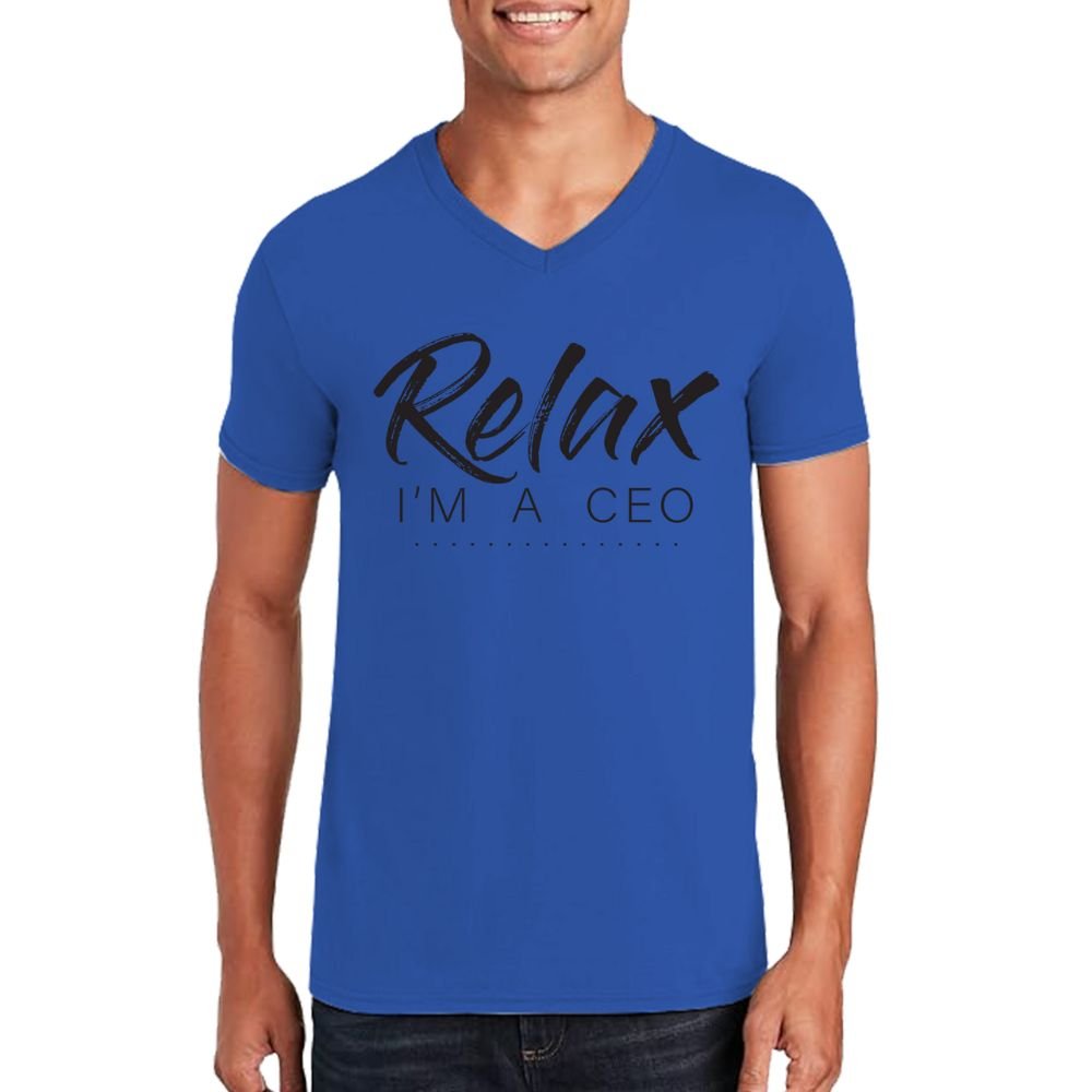 Relax I’m CEO Men’s Unisex V-Neck T-shirt