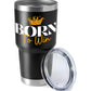 Born To Win 30oz Insulated Vacuum Sealed Tumbler