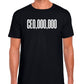 CEO,000,000 Unisex T-Shirt