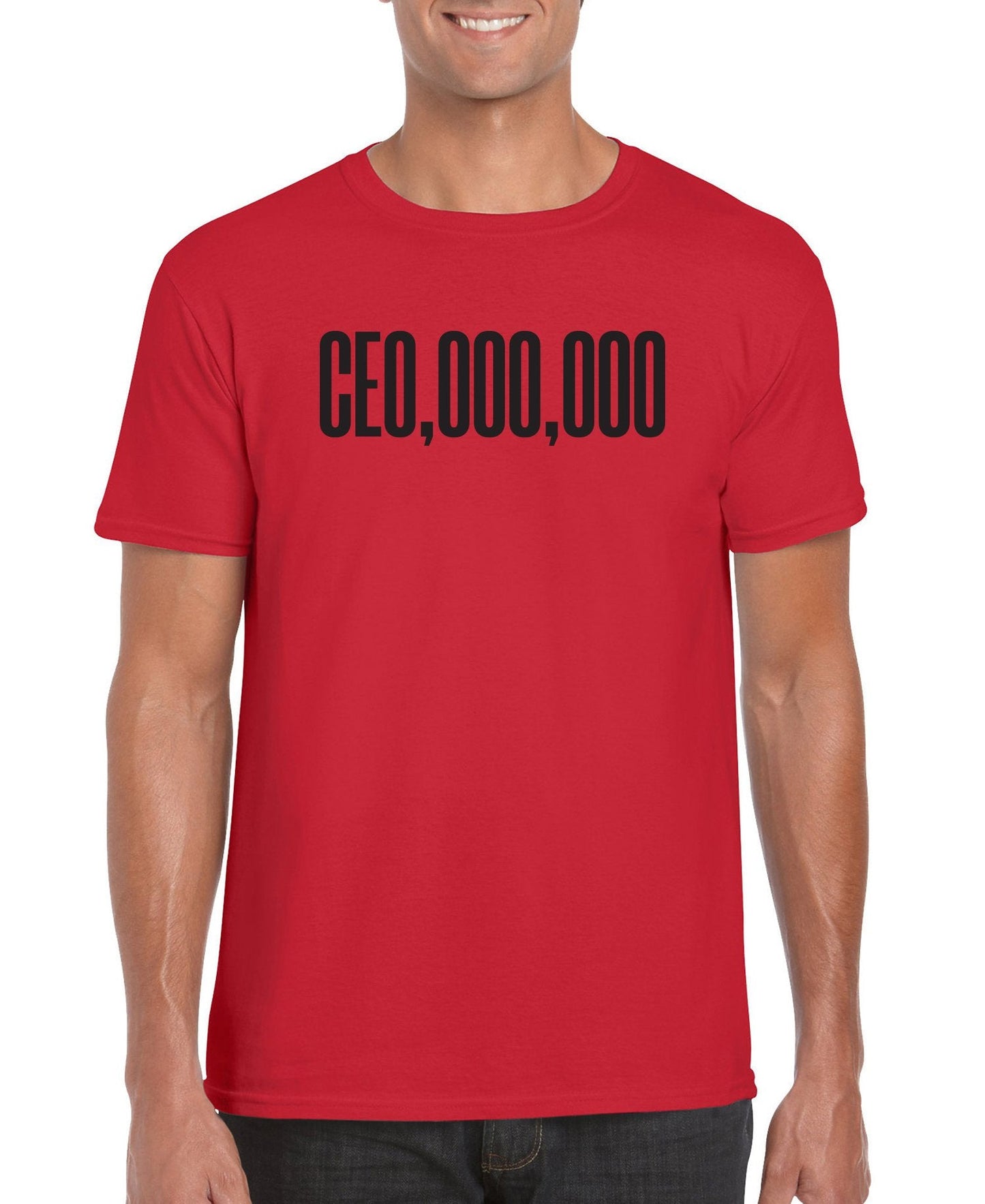 CEO,000,000 Unisex T-Shirt