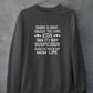 Silence Is Great Unless You Have Kids Sweat Shirt