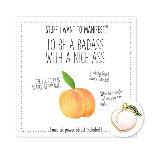 Stuff I Want To Manifest : To Be A Badass With A Nice Ass