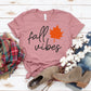 Fall Vibes T-shirt
