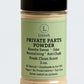 Natural Private Parts Powder - for men and women