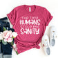 The Tiny Humans Stole My Sanity T-shirt