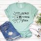 Zero Forks Given T-shirt